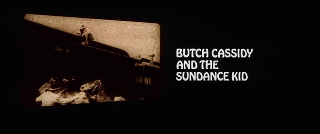 VIDEO: Title Sequence – Butch Cassidy And The Sundance Kid (1969)