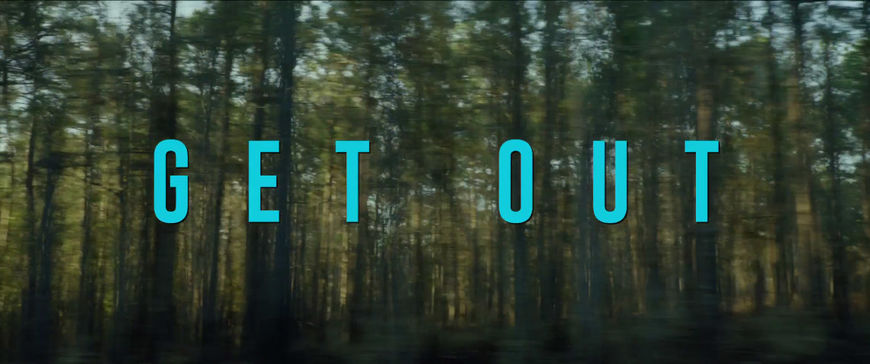 IMAGE: Get Out (2017) Title Card