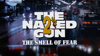 The Naked Gun 2½: The Smell of Fear